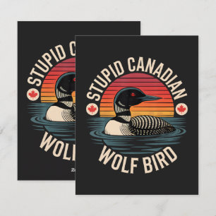 Cartão De Festividades Humor Estúpido de Lobo Pássaro Mergulhão Canadense