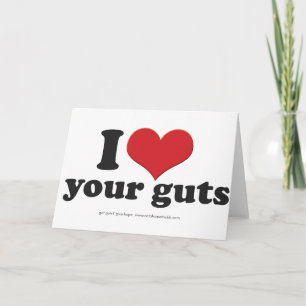 Cartão De Festividades I heart your guts