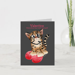 Cartão De Festividades I Love You An Ocelot Dark Valentine Card