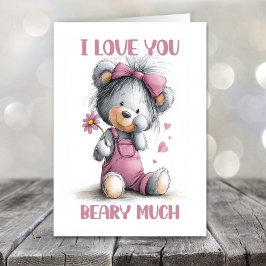 Cartão De Festividades I Love You Beary Much Teddy Bear Valentines Day