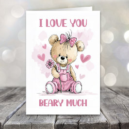 Cartão De Festividades I Love You Beary Much Teddy Bear Valentines Day