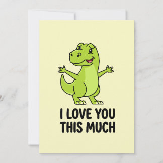 Cartão De Festividades I Love You This Much Cute Dinosaur