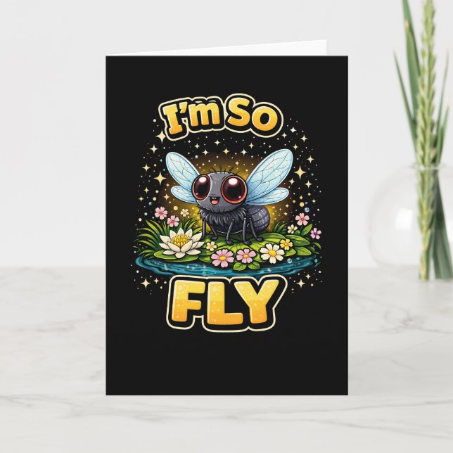 Cartão De Festividades I’m So Fly (Frente)