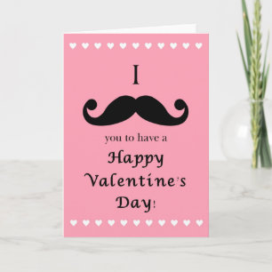 Cartão De Festividades I Mustache You to have a Happy Valentine's Day