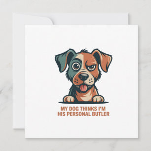 Cartão De Festividades Ilustração de Citação Engraçada de Cão Mordomo
