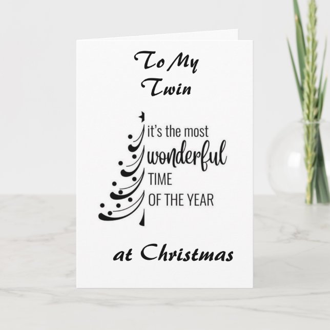 CARTÃO DE FESTIVIDADES *IRMÃ GÊMEA* VOCÊ TORNA TODO DIA UM NATAL MARAVILH (Frente)