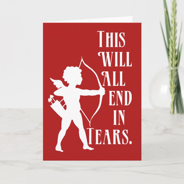 Cartão De Festividades Isto toda a extremidade em lágrimas (Frente)