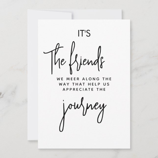 Cartão De Festividades It’s the Friends We Meet Along the Way (Frente)