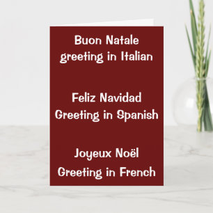 CARTÃO DE FESTIVIDADES ITALIAN, SPANISH / FRENCH CHRISTMAS WISHES TO YOU