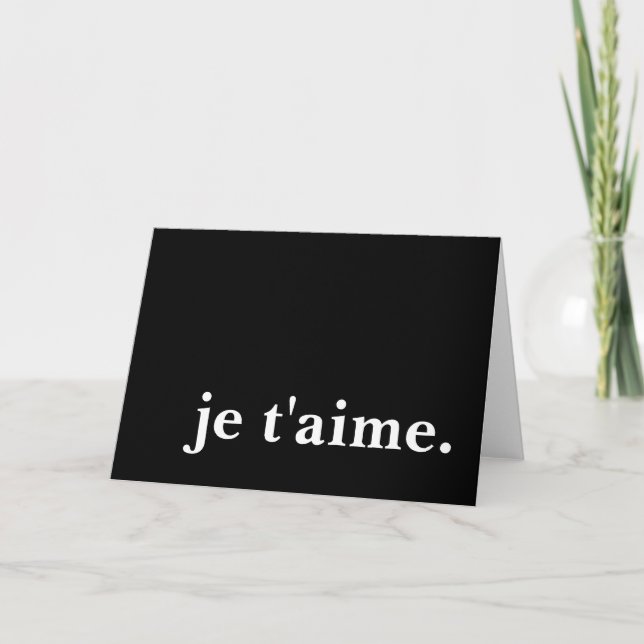 Cartão De Festividades je t'aime. (Frente)