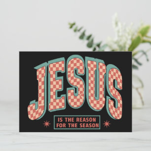 Cartão De Festividades Jesus É a Razão do Natal Cristão Retro