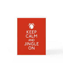 Keep Calm and Jingle On
