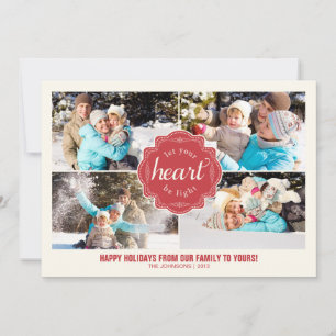 Cartão De Festividades Let Your Heart Be Light Holiday Photo Card