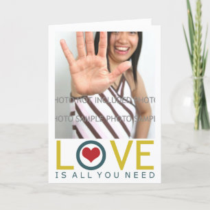 Cartão De Festividades Love is All You Need Add Picture Card Template