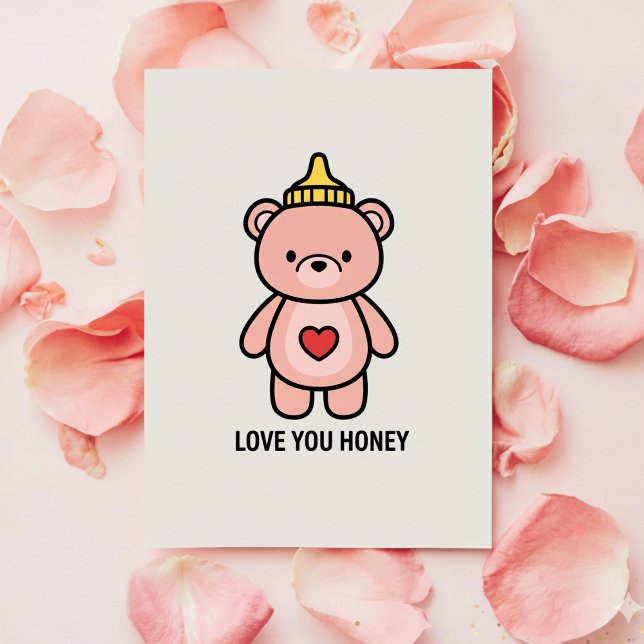 Cartão De Festividades Love You Honey Card for Girlfriend Valentine (Criador carregado)