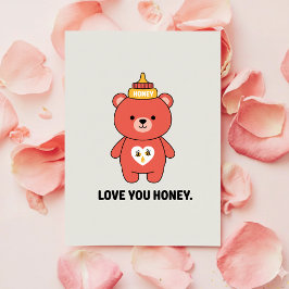 Cartão De Festividades Love You Honey Cute Romantic Valentine Card