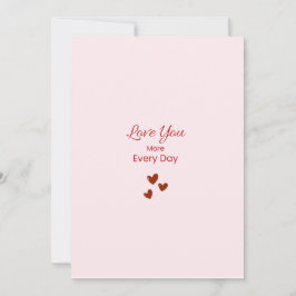 Cartão De Festividades Love You More Every Day Greeting Card