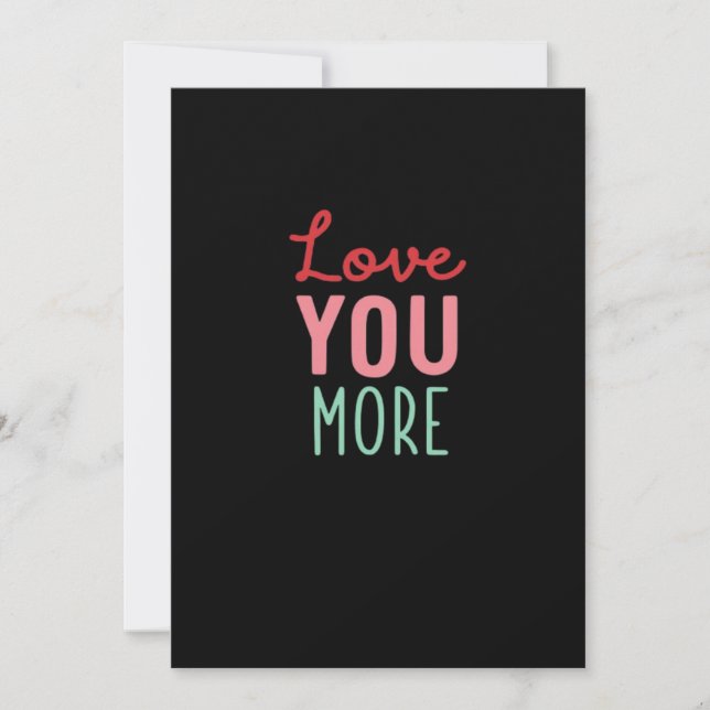 Cartão De Festividades Love You More Valentines Wedding Quote Design  (Frente)