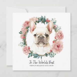 Cartão De Festividades Mãe de Cachorro Bulldog Francês Dia das Mães