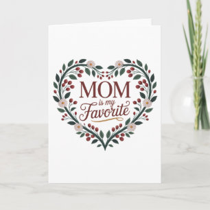Cartão De Festividades Mãe é Minha Favorita