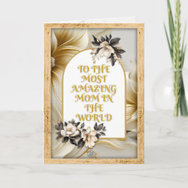 Cartão De Festividades Magnólia Dourada Mãe Mais Incrível