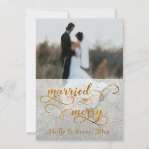Cartão De Festividades Married & Merry Faux Gold Foil & White w/ Photo