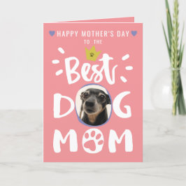 Cartão De Festividades Melhor Mãe de Cachorro Foto de Animalzinho Texto F