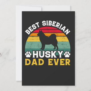 Cartão De Festividades Melhor Pai de Husky Siberiano de Todos os Tempos, 