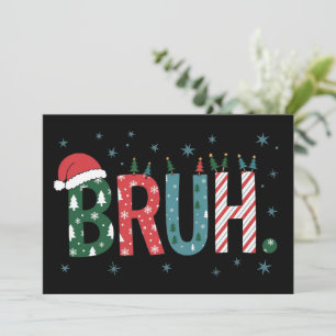 Cartão De Festividades Meme Natal Bruh Chapéu de Papai Noel Engraçado Sar