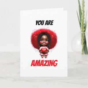 Cartão De Festividades Menina afro-americana bonita que você é incrível