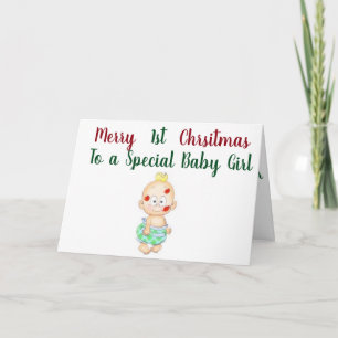 CARTÃO DE FESTIVIDADES *** MENINA*** TEM O ***PRIMEIRO NATAL***