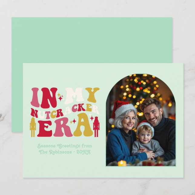 Cartão De Festividades Merry Mint In My Nutcracker Era Christmas Photo (Frente/Verso)