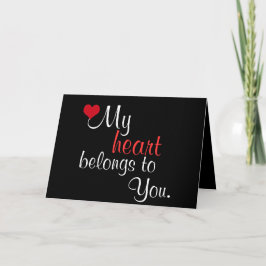Cartão De Festividades Meu coração pertence-lhe dia dos namorados do ~