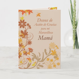Cartão De Festividades Mother Thanksgiving Wishes in Spanish, Flowers