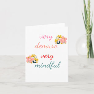 Cartão De Festividades muito Demura, muito medrosa, muito consciente