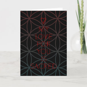 Cartão De Festividades my love for you is sacred geometry