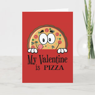 Cartão De Festividades My Valentine Is Pizza