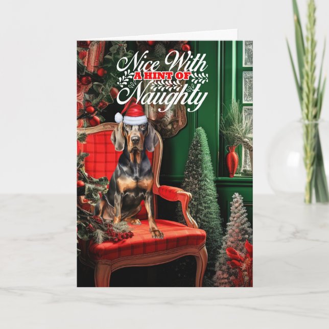 Cartão De Festividades Natal Black Tan Coonhound Naughn ou Nice (Frente)
