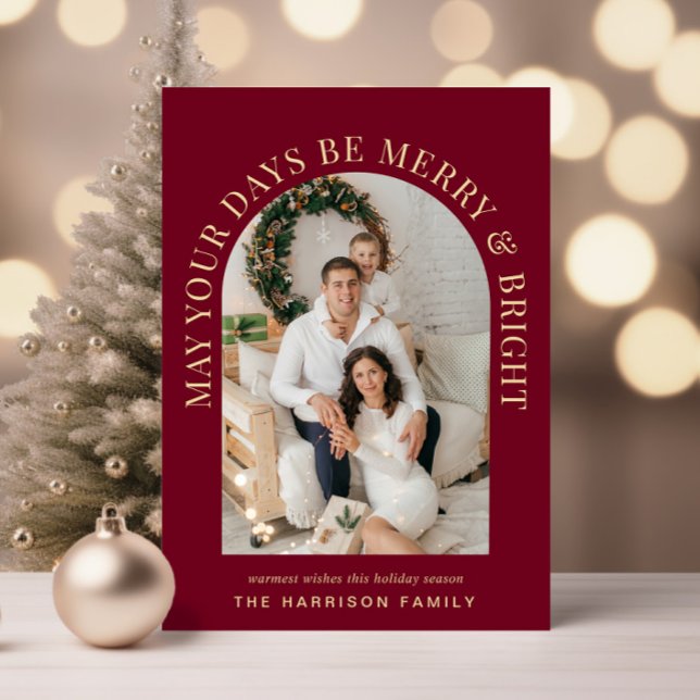Cartão De Festividades Natal da Feliz de Foto do Arch Elegante Bright Bur (Share the love and warmth of the season with an elegant arch photo Christmas card)