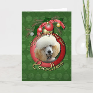 Cartão De Festividades Natal - Deck the Halls - Poodles - Apricot