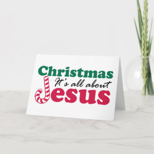Cartão De Festividades Natal - É tudo sobre Jesus