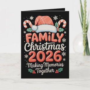 Cartão De Festividades Natal em Família 2026 Criando Memórias Juntos