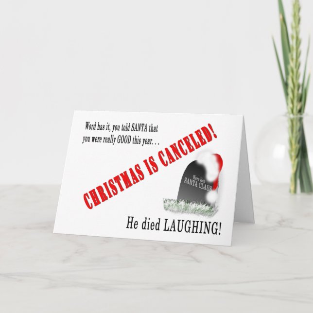 CARTÃO DE FESTIVIDADES NATAL - HUMOR - PAPAIS NOEIS MORRERAM RINDO (Frente)