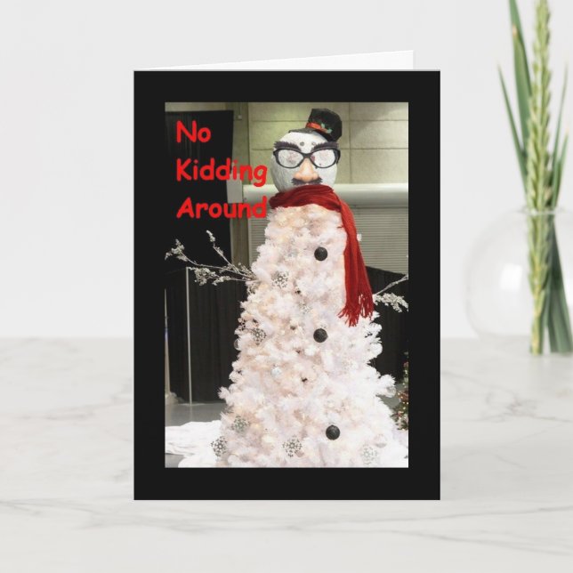 CARTÃO DE FESTIVIDADES NENHUMA BRINCADEIRA EM VOCÊ É O MELHOR NATAL DESEJ (Frente)