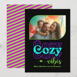 Cartão De Festividades Neon Glow Cozy Vibes Only Foto de Natal