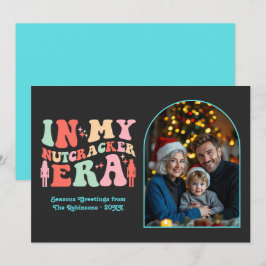 Cartão De Festividades Neon Pop Era In My Nutcracker Era Christmas Photo