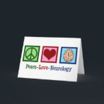 Cartão De Festividades Neurologia de Paz e Amor<br><div class="desc">Peace Love Neurology cartões de Natal para um escritório neurologista especializado em distúrbios cerebrais e neurociência. Um legal neurocirurgião ou enfermeiro de neurologia presente.</div>