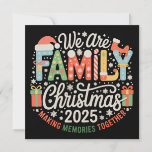 Cartão De Festividades Nós somos Natal de Família 2025 Férias de Natal