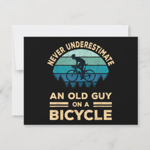 Cartão De Festividades Nunca Subestime Uma Cara Velha Numa Bicicleta Engr