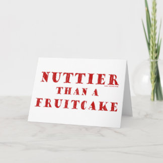 Cartão De Festividades Nuttier que a Fruitcake